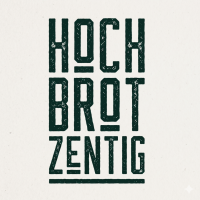 hochbrotzentig 
